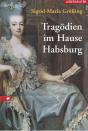 thumbs/16_Tragoedien im Hause Habsburg.jpg
